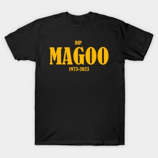 RIP MAGOO T-Shirt